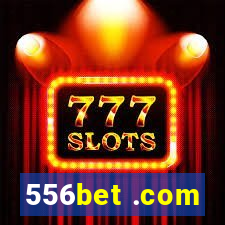 556bet .com